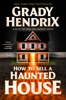 Cover of How to Sell a Haunted House by Grady Hendrix