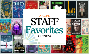 An image of a wallpaper made up of several book covers. The text reads: AACPL Staff Favorites of 2024.