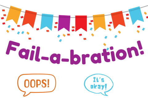 A party banner is above the text Fail-a-bration! Text bubbles below say Oops and It's okay!