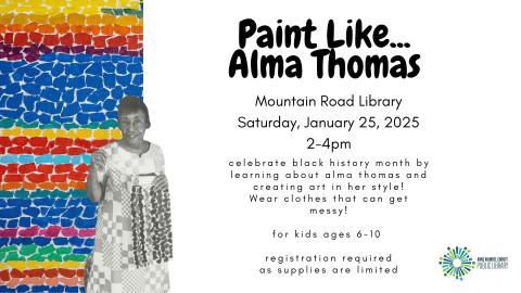 Paint Like...Alma Thomas at Mountain Road Library