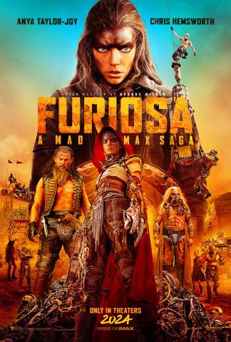 The cast of Furiosa: A Mad Max Saga poses in the wasteland with a larger Furiosa artistically posed behind the title.