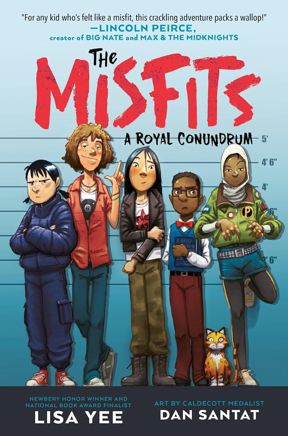 "The Misfits: A Royal Conundrum" by Lisa Yee