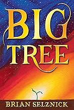 Big Tree by Brian Selznick